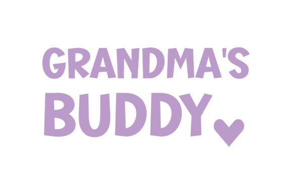 Grandma s Buddy SVG PNG T-shirt Design Review