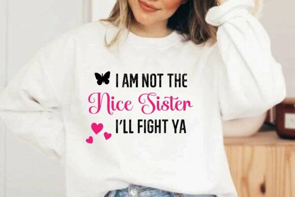 Review: Funny Sister T-shirt Design Sublimation